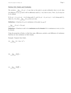 Page 1 Section 12.2: Limits and Continuity The notation lim