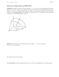 Page 1 Section 12.4: Tangent Planes and Differentials