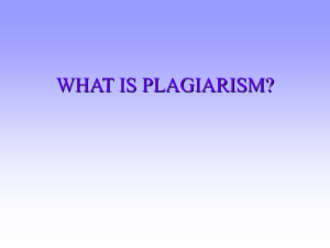 WHAT IS PLAGIARISM?