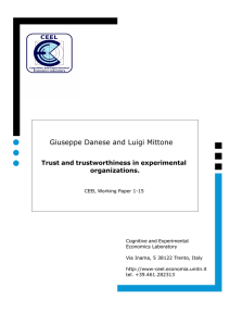 Giuseppe Danese and Luigi Mittone Trust and trustworthiness in experimental organizations.