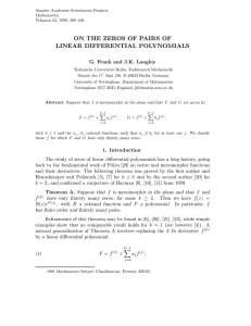 ON THE ZEROS OF PAIRS OF LINEAR DIFFERENTIAL POLYNOMIALS
