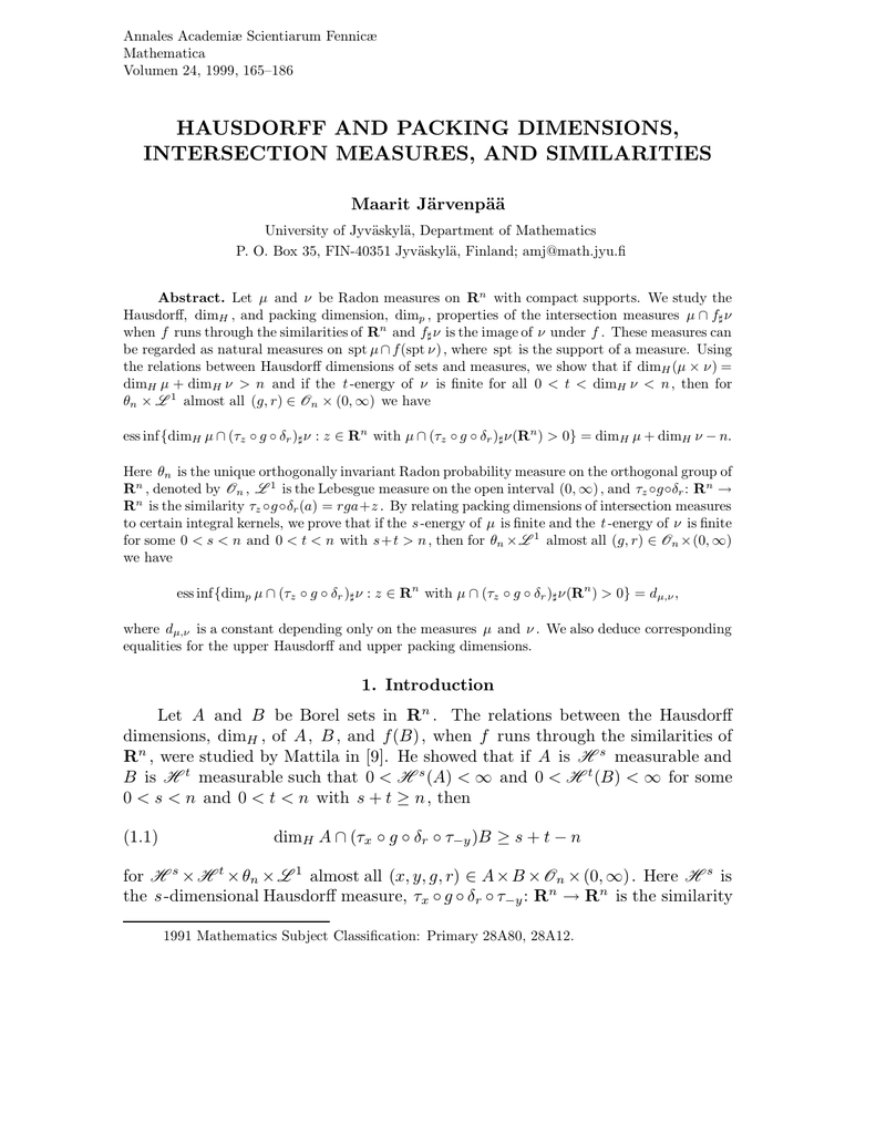 Hausdorff And Packing Dimensions Intersection Measures And Similarities Maarit J Arvenp