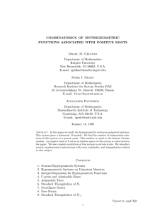 COMBINATORICS OF HYPERGEOMETRIC FUNCTIONS ASSOCIATED WITH POSITIVE ROOTS Israel M. Gelfand