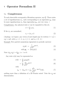 Operator Formalism II Completeness