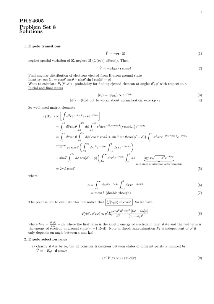 Phy4605 Problem Set 8 Solutions