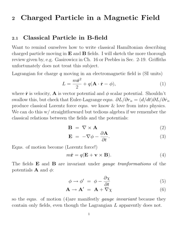 Charged Particle In A Magnetic Field Classical Particle In B Field