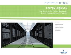 Energy Logic 2.0 New Strategies for Cutting Data Center EmersonNetworkPower.com