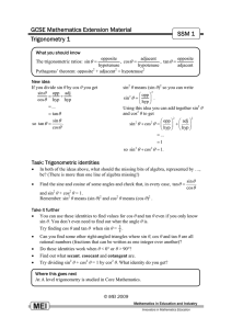 GCSE Mathematics Extension Material SSM 1 Trigonometry 1 T