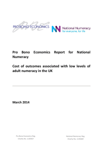 Pro  Bono  Economics  Report  for  National Numeracy Cost  of  outcomes  associated  with  low...