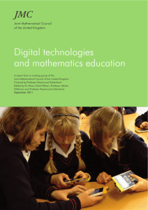 Digital technologies and mathematics education JMC Joint Mathematical Council