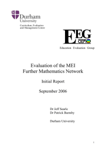 Evaluation of the MEI Further Mathematics Network  Initial Report