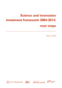 Science and innovation investment framework 2004-2014: next steps March 2006