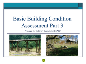 Basic Building Condition Assessment Part 3 Prepared for Delivery through AGLEARN
