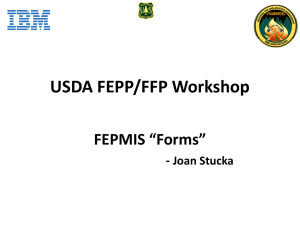 USDA FEPP/FFP Workshop FEPMIS “Forms” - Joan Stucka