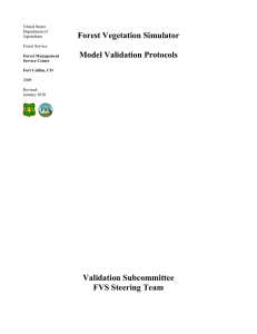 Forest Vegetation Simulator  Model Validation Protocols Validation Subcommittee