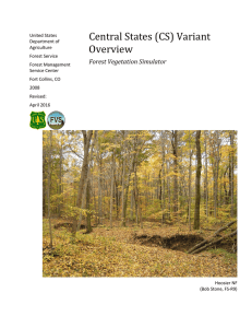 Central States (CS) Variant Overview Forest Vegetation Simulator
