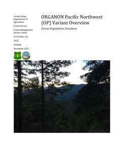 ORGANON Pacific Northwest (OP) Variant Overview Forest Vegetation Simulator