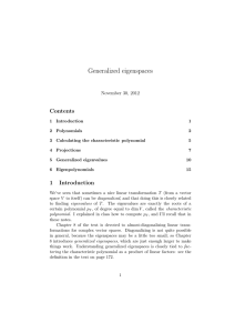 Generalized eigenspaces Contents November 30, 2012
