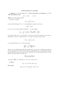 18.755 Problem Set 2 solutions 1. Suppose f ∈ C