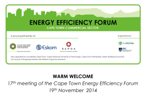 WARM WELCOME 17 meeting of the Cape Town Energy Efficiency Forum 19