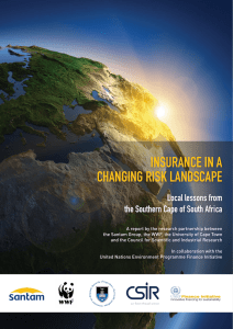INSURANCE IN A CHANGING RISK LANDSCAPE Local lessons from