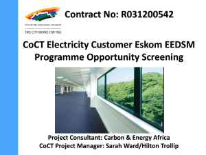 Contract No: R031200542 CoCT CoCT  Electricity Customer Eskom EEDSM