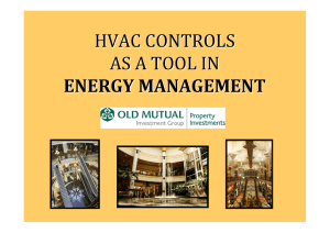 HVAC CONTROLS AS A TOOL IN ENERGY MANAGEMENT