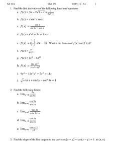 1.  Find the first derivative of the following functions/equations: a.