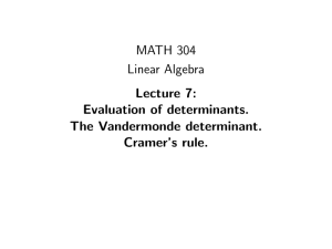 MATH 304 Linear Algebra Lecture 7: Evaluation of determinants.