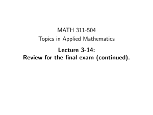 MATH 311-504 Topics in Applied Mathematics Lecture 3-14: