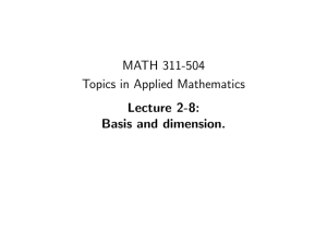 MATH 311-504 Topics in Applied Mathematics Lecture 2-8: Basis and dimension.
