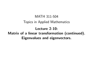 MATH 311-504 Topics in Applied Mathematics Lecture 2-10:
