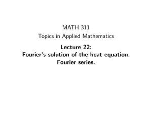 MATH 311 Topics in Applied Mathematics Lecture 22: