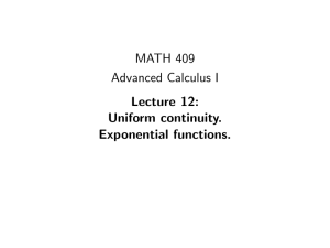 MATH 409 Advanced Calculus I Lecture 12: Uniform continuity.