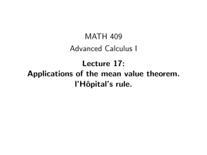 MATH 409 Advanced Calculus I Lecture 17: Applications of the mean value theorem.