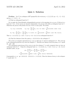 MATH 423–200/500 April 13, 2012 Quiz 1: Solution