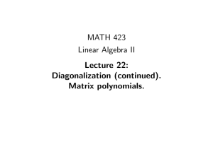 MATH 423 Linear Algebra II Lecture 22: Diagonalization (continued).