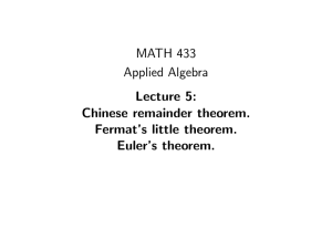 MATH 433 Applied Algebra Lecture 5: Chinese remainder theorem.