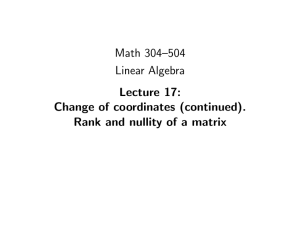 Math 304–504 Linear Algebra Lecture 17: Change of coordinates (continued).