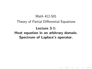 Math 412-501 Theory of Partial Differential Equations Lecture 3-1: