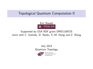 Topological Quantum Computation II
