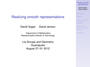 Realizing smooth representations David Vogan David Jerison