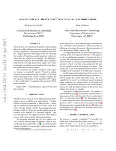 SAMPLE SIZE COGNIZANT DETECTION OF SIGNALS IN WHITE NOISE Alan Edelman