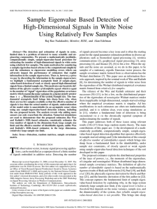 Sample Eigenvalue Based Detection of High-Dimensional Signals in White Noise