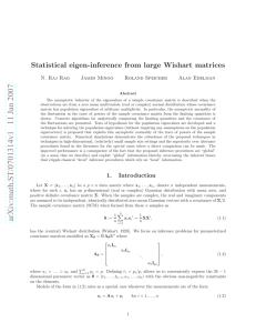 Statistical eigen-inference from large Wishart matrices N. Raj Rao James Mingo Roland Speicher