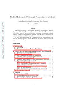 MOPS: Multivariate Orthogonal Polynomials (symbolically) February 4, 2008