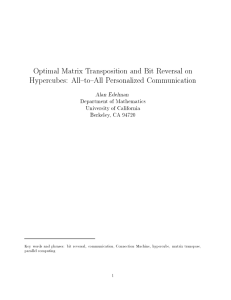 Optimal Matrix Transposition and Bit Reversal on Hypercubes: All{to{All Personalized Communication