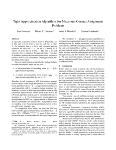 Tight Approximation Algorithms for Maximum General Assignment Problems Lisa Fleischer Michel X. Goemans