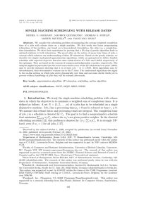 SINGLE MACHINE SCHEDULING WITH RELEASE DATES