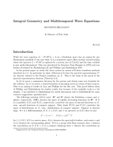 Integral Geometry and Multitemporal Wave Equations Introduction